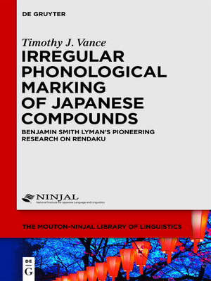 cover image of Irregular Phonological Marking of Japanese Compounds